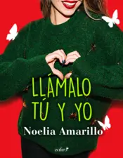 Portada Llámalo tú y yo