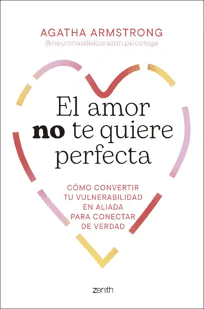 Portada El amor no te quiere perfecta
