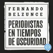 Portada Periodistas en tiempos de oscuridad