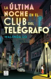 Portada La última noche en el Club del Telégrafo