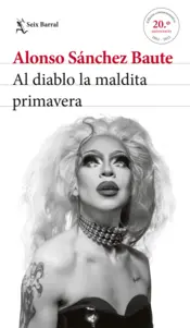 Portada Al diablo la maldita primavera