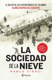 Portada La sociedad de la nieve (Spanish Edition)