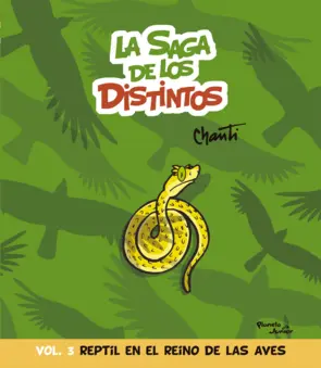 Portada La saga de los distintos 3. Reptil en el reino de las aves