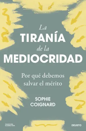 Portada La tiranía de la mediocridad