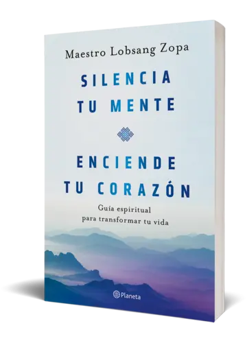 Portada Silencia tu mente, enciende tu corazón
