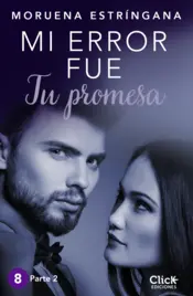 Portada Mi error fue tu promesa. Parte II