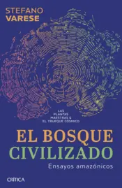 Portada El bosque civilizado