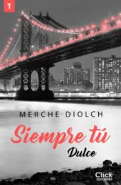 Portada Siempre tú 1. Dulce