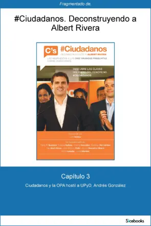 Portada Capítulo 3 de #Ciudadanos. Ciudadanos y la OPA hostil a UPyD