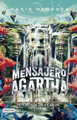 Portada El mensajero de Agartha 8 - En busca de Akakor