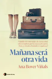 Portada Mañana será otra vida