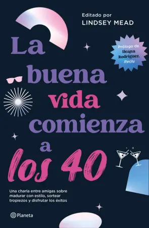 Portada La buena vida comienza a los 40