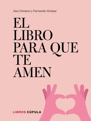 Portada El libro para que te amen