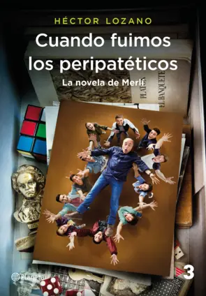 Portada Cuando fuimos los peripatéticos. La novela de Merlí