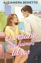 Portada El verano que fuimos libres