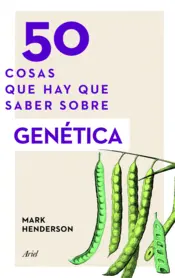 Portada 50 cosas que hay que saber sobre genética