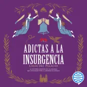 Portada Adictas a la insurgencia