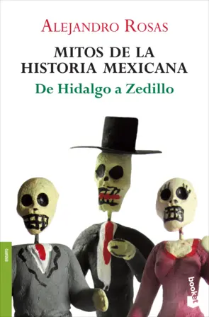 Portada Mitos de la historia mexicana