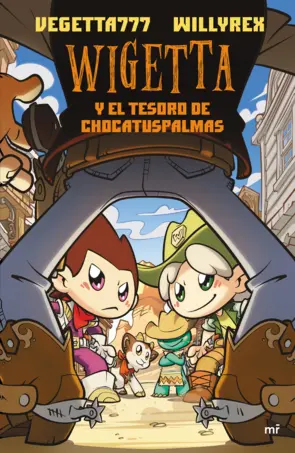 Portada 10. Wigetta y el tesoro de Chocatuspalmas