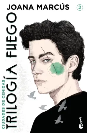 Portada Trilogía Fuego 2. Ciudades de cenizas