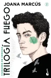 Portada Trilogía Fuego 2. Ciudades de cenizas