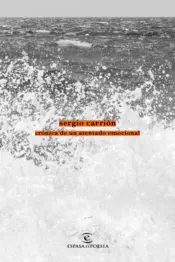 Portada Crónica de un atentado emocional