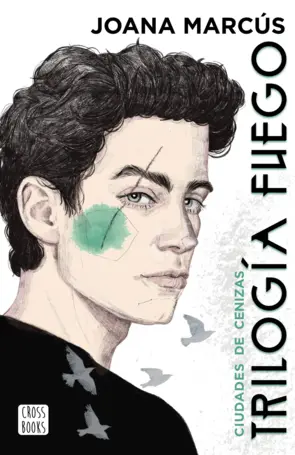 Portada Trilogía Fuego 2. Ciudades de cenizas