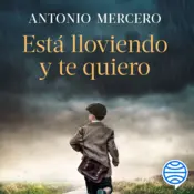 Portada Está lloviendo y te quiero