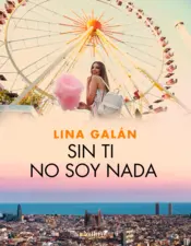 Portada Sin ti no soy nada