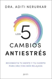 Portada Los 5 cambios para superar el estrés