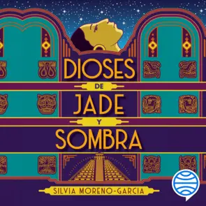 Portada Dioses de jade y sombra