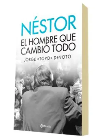 Portada Néstor. El hombre que cambio todo
