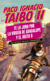 Portada Te lo juro por la virgen de Guadalupe y el osito B