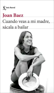 Portada Cuando veas a mi madre, sácala a bailar
