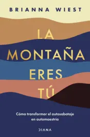 Portada La montaña eres tú