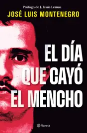 Portada El día que cayó el Mencho (Spanish Editon)