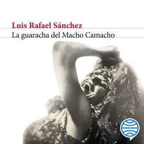 Portada La guaracha del Macho Camacho (Spanish Edition)