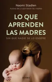 Portada Lo que aprenden las madres