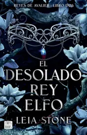Portada Avalier 2. El desolado rey elfo (Edición mexicana)