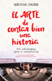 Portada El arte de contar bien una historia