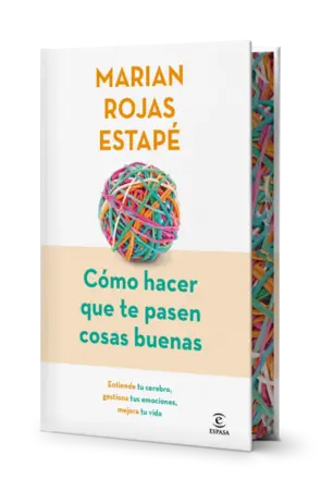 Portada Cómo hacer que te pasen cosas buenas (Edición especial)