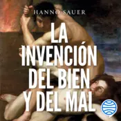 Portada La invención del bien y del mal