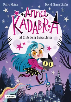 Portada Anna Kadabra 1. El Club de la Luna Llena