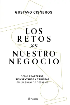 Portada Los retos son nuestro negocio (Spanish Edition)