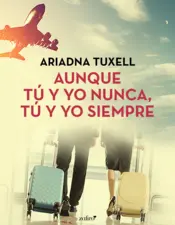 Portada Aunque tú y yo nunca, tú y yo siempre
