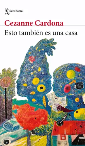 Portada Esto también es una casa (Spanish Edition)