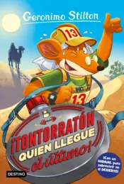 Portada ¡Tontorratón quien llegue el último!