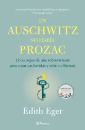 Portada En Auschwitz no había Prozac (Edición mexicana)