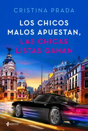 Portada Los chicos malos apuestan, las chicas listas ganan