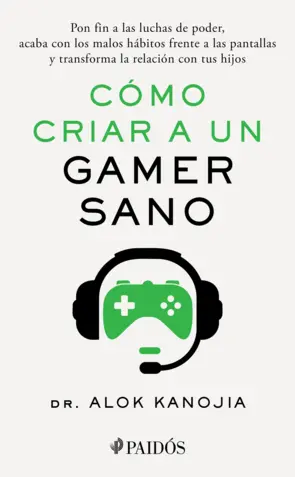 Portada Cómo criar a un gamer sano